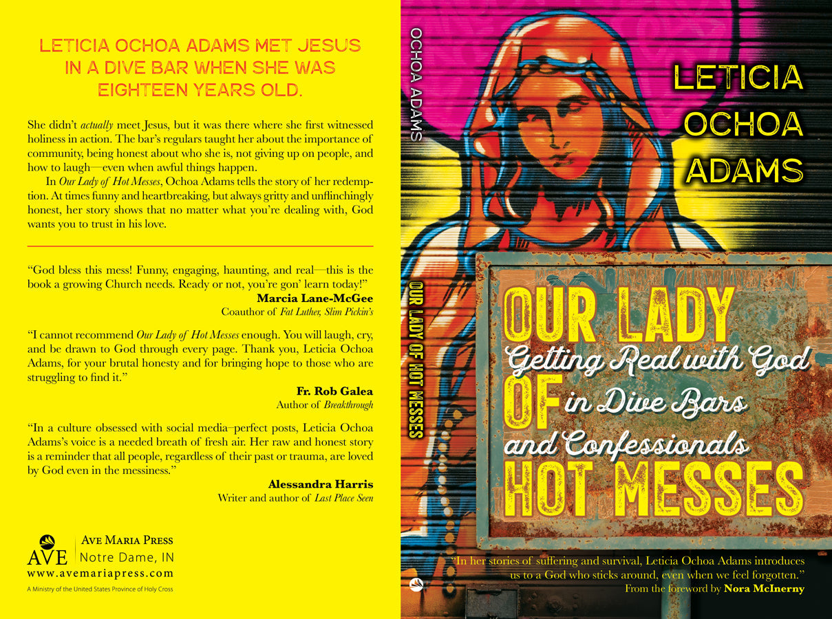 Our Lady of Hot Messes