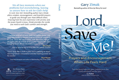 Lord, Save Me!
