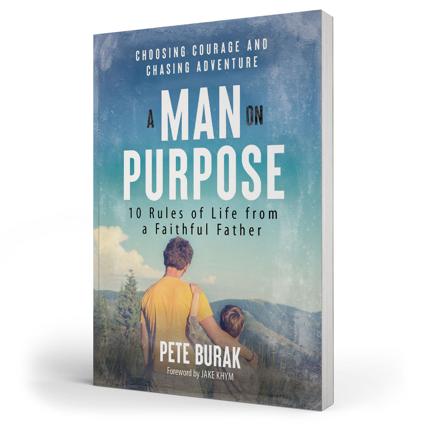 A Man on Purpose