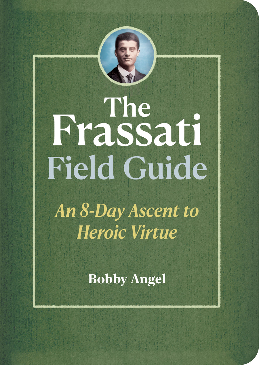 The Frassati Field Guide