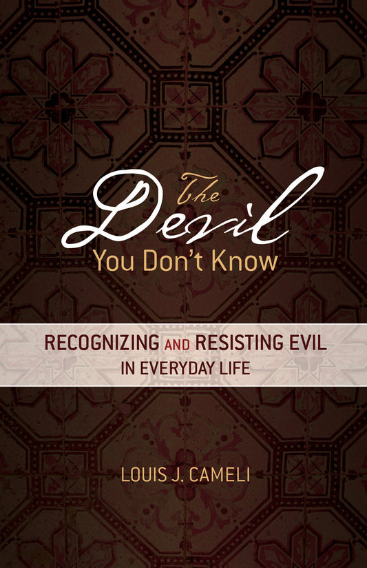 The Devil You Don’t Know