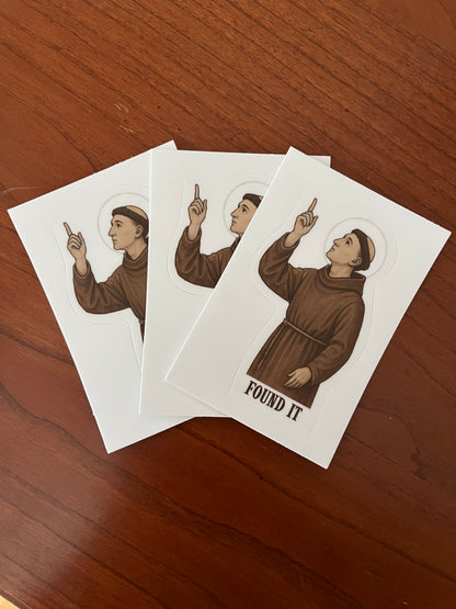 St. Anthony "Found it" Vinyl Stickers (3-pack)