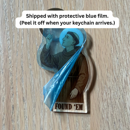 St. Anthony "Found Em" Acrylic Keychain