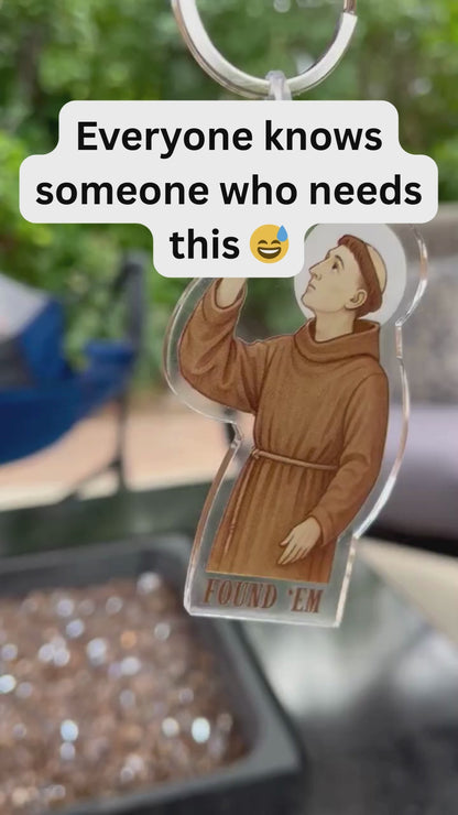 St. Anthony "Found Em" Acrylic Keychain